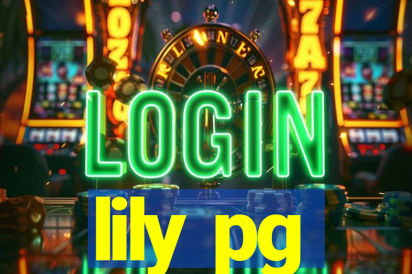 lily pg-bet